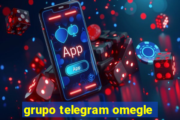 grupo telegram omegle